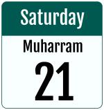 Hijri date 21 Muharram 1446