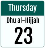 Hijri date 23 Dhu al-Hijjah 1446