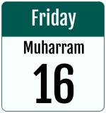 Hijri date 16 Muharram 1447