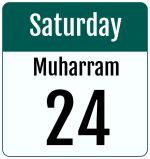 Hijri date 24 Muharram 1447