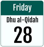 Hijri date 28 Dhu al-Qidah 1447
