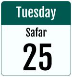 Hijri date 25 Safar 1447