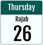 Hijri date 26 Rajab 1447