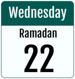 Hijri date 22 Ramadan 1447